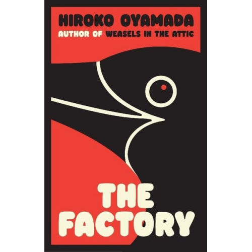 Hiroko Oyamada - The Factory