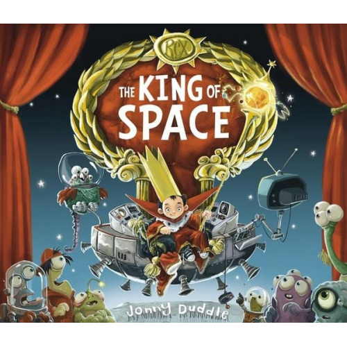 Jonny Duddle - The King of Space