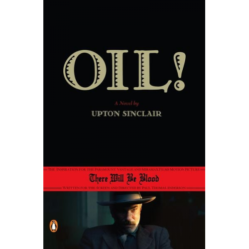 Upton Sinclair - Oil!