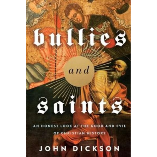 Zondervan - Bullies and Saints