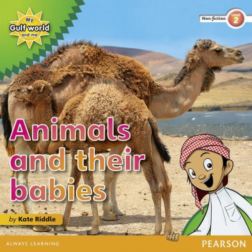 Kate Riddle - My Gulf World and Me Level 2 non-fiction reader: Animals and their babies