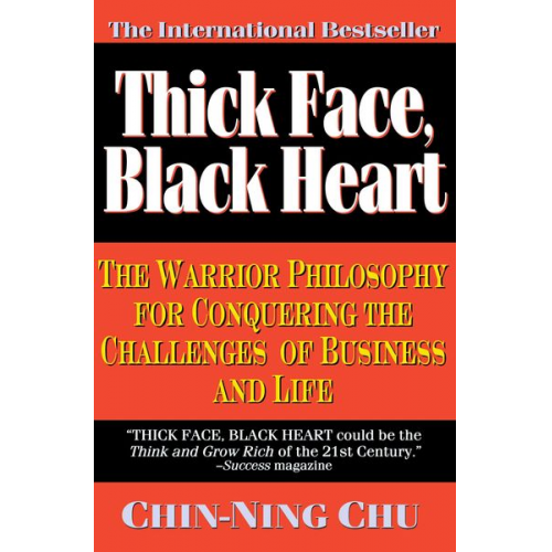 Chin-Ning Chu - Thick Face, Black Heart