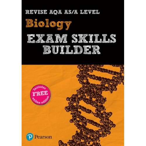 Pearson REVISE AQA A level Biology Exam Skills Builder - 2025 and 2026 exams