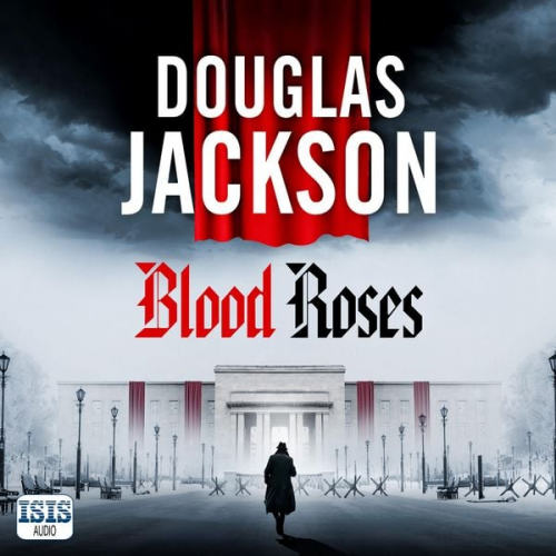 Douglas Jackson - Blood Roses