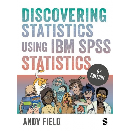 Andy Field - Discovering Statistics Using IBM SPSS Statistics