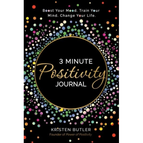 Kristen Butler - 3 Minute Positivity Journal