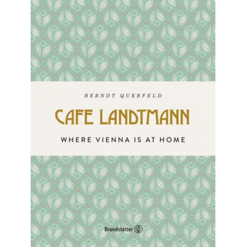 Berndt Querfeld - Café Landtmann