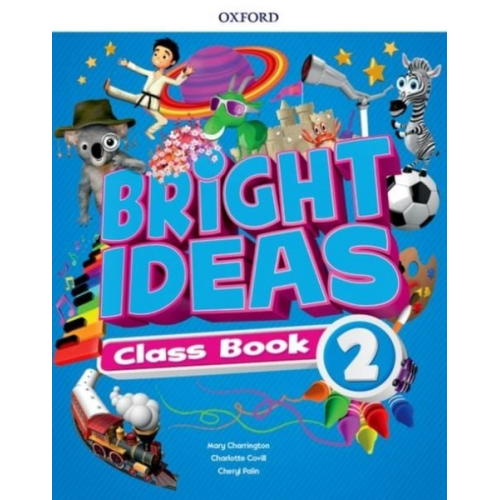 Mary Charrington Charlotte Covill Cheryl Palin - Bright Ideas: Level 2: Pack (Class Book and app)