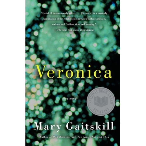 Mary Gaitskill - Veronica