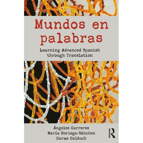 Ángeles Carreres María Noriega-Sánchez Carme Calduch - Mundos en palabras