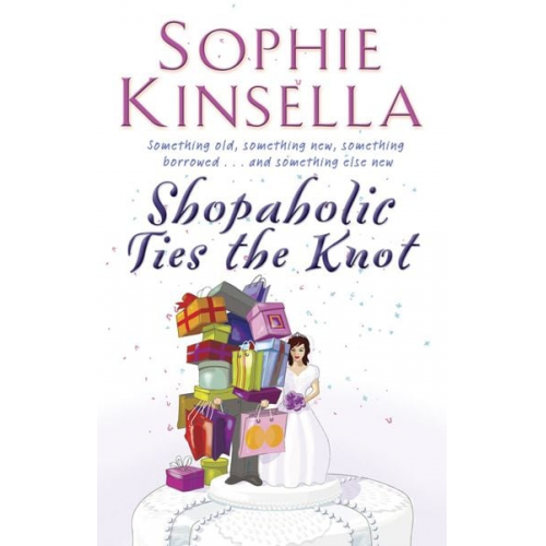 Sophie Kinsella - Shopaholic Ties the Knot