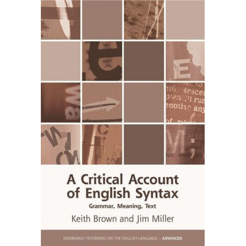 Jim Miller Keith Brown - A Critical Account of English Syntax