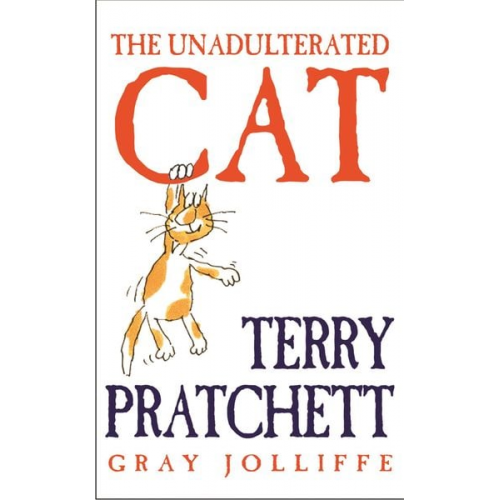 Terry Pratchett - The Unadulterated Cat