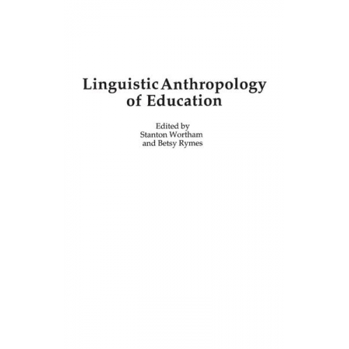 Linguistic Anthropology of Education