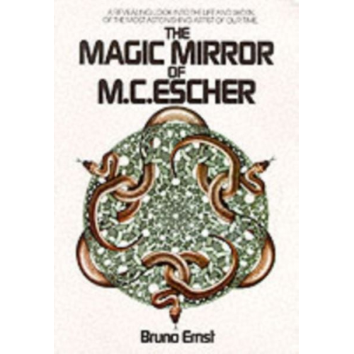 Bruno Ernst - The Magic Mirror of M.C. Escher