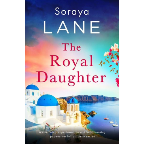 Soraya Lane - The Royal Daughter