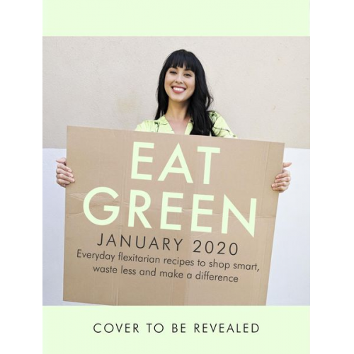 Melissa Hemsley - Eat Green