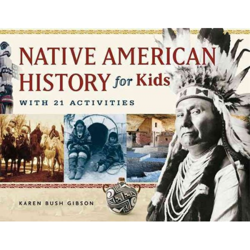 Karen Bush Gibson - Native American History for Kids