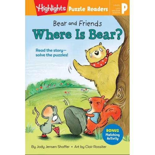 Jody Jensen Shaffer - Bear and Friends: Where Is Bear?