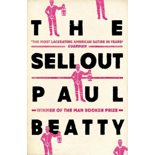 Paul Beatty - The Sellout