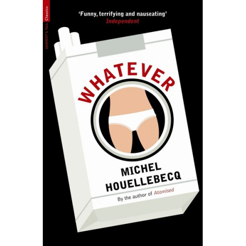 Michel Houellebecq - Whatever