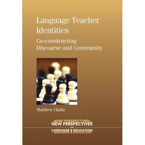 Matthew Clarke - Language Teacher Identities