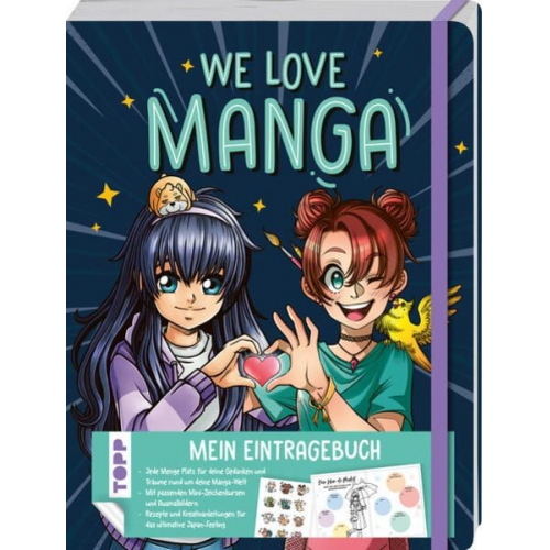 We love Manga. Eintragebuch