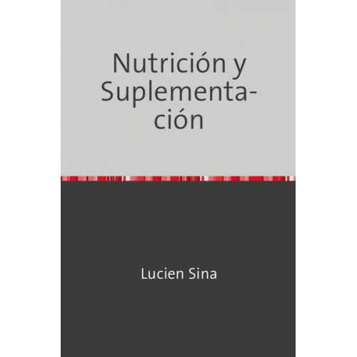 Lucien Sina - Nutrición y Suplementación