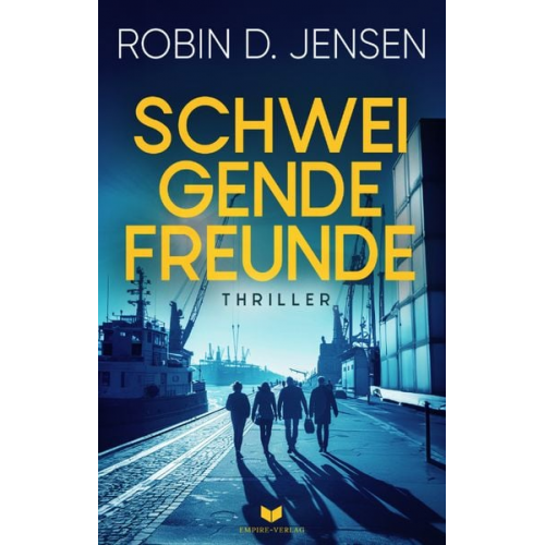 Robin D. Jensen - Schweigende Freunde