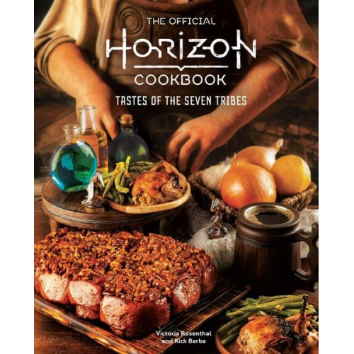 Victoria Rosenthal Rick Barba - The Official Horizon Cookbook