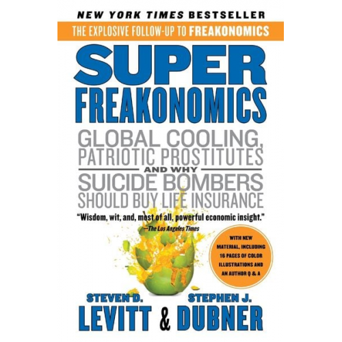 Steven D. Levitt Stephen J. Dubner - SuperFreakonomics