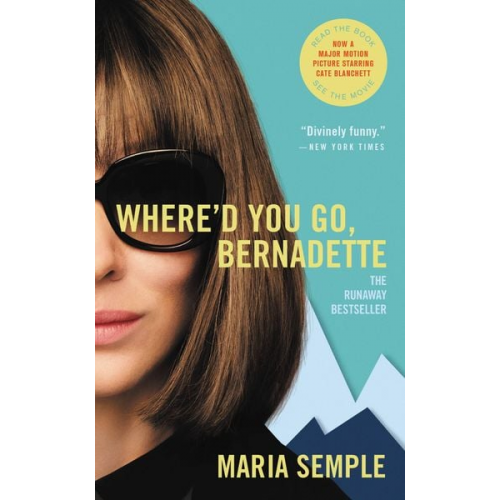 Maria Semple - Where'd You Go, Bernadette