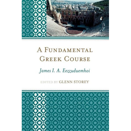 James I. A. Eezzuduemhoi - A Fundamental Greek Course