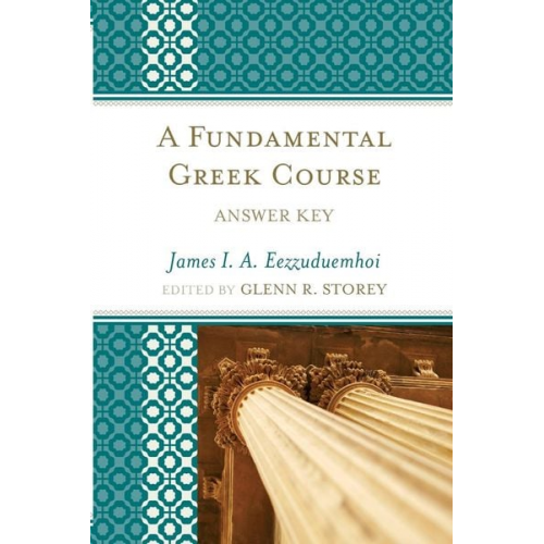 James I. A. Eezzuduemhoi - A Fundamental Greek Course