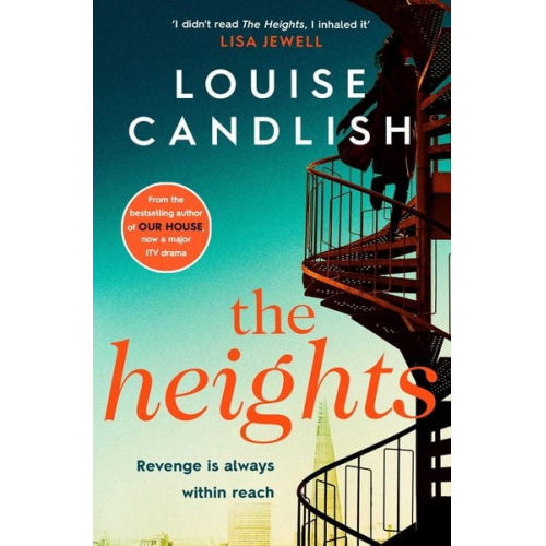 Louise Candlish - The Heights