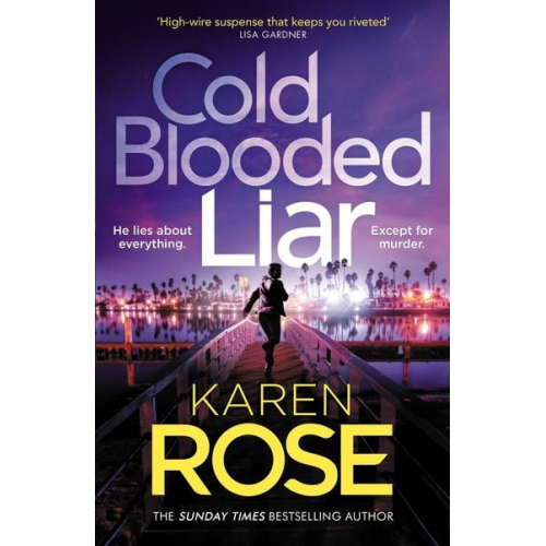 Karen Rose - Cold Blooded Liar