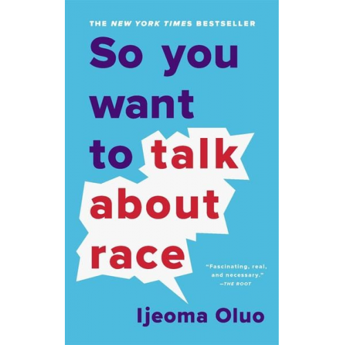 Ijeoma Oluo - So You Want to Talk About Race