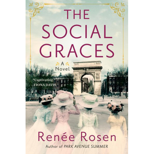 Renée Rosen - The Social Graces