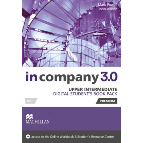 Mark Powell John Allison - In company 3.0 - Upper Intermediate. Digital Student's Book Package Premium