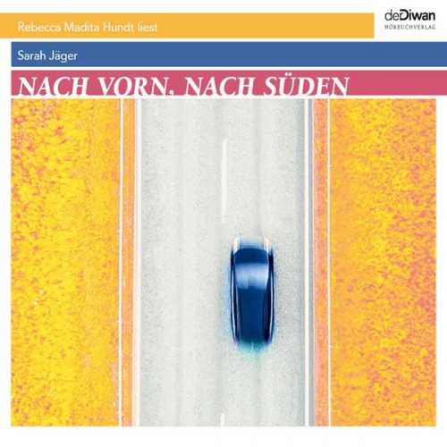 Sarah Jäger - Nach vorn, nach Süden