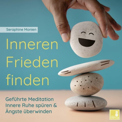 Seraphine Monien - Inneren Frieden finden