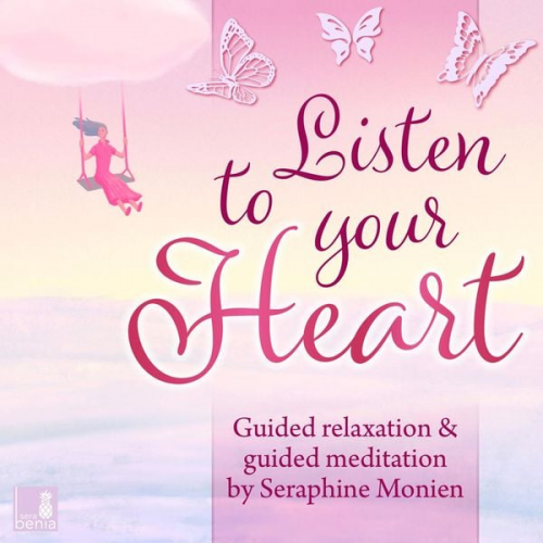 Seraphine Monien - Listen to your heart