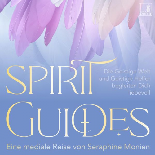 Seraphine Monien - Spirit Guides