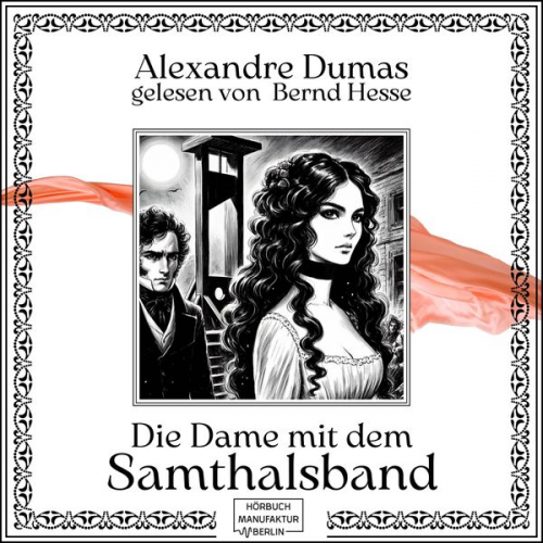 Alexandre Dumas - Die Dame mit dem Samthalsband