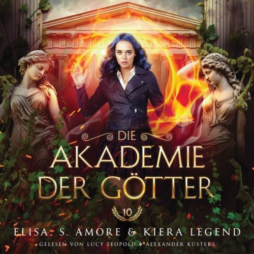 Elisa S. Amore Hörbuch Bestseller Fantasy Hörbücher - Die Akademie der Götter 10 - Fantasy Hörbuch