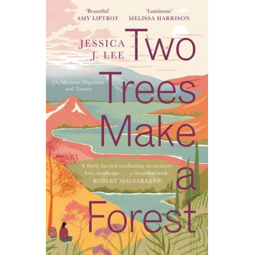 Jessica J. Lee - Two Trees Make a Forest