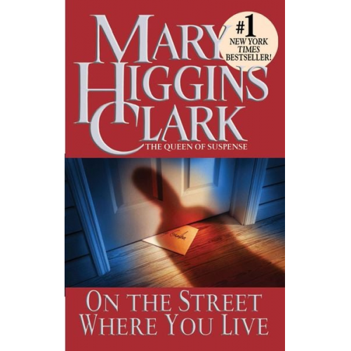 Mary Higgins Clark - On the Street Where You Live