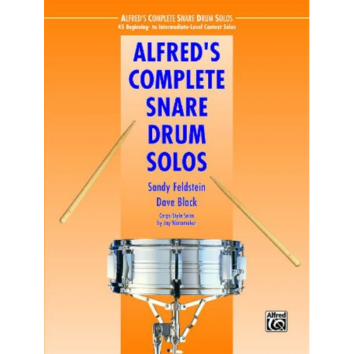 Dave Black Sandy Feldstein - Alfred's Complete Snare Drum Solos