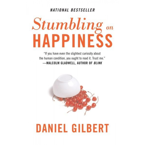 Daniel Gilbert - Stumbling on Happiness