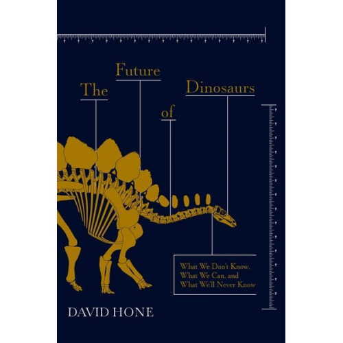 David Hone - The Future of Dinosaurs